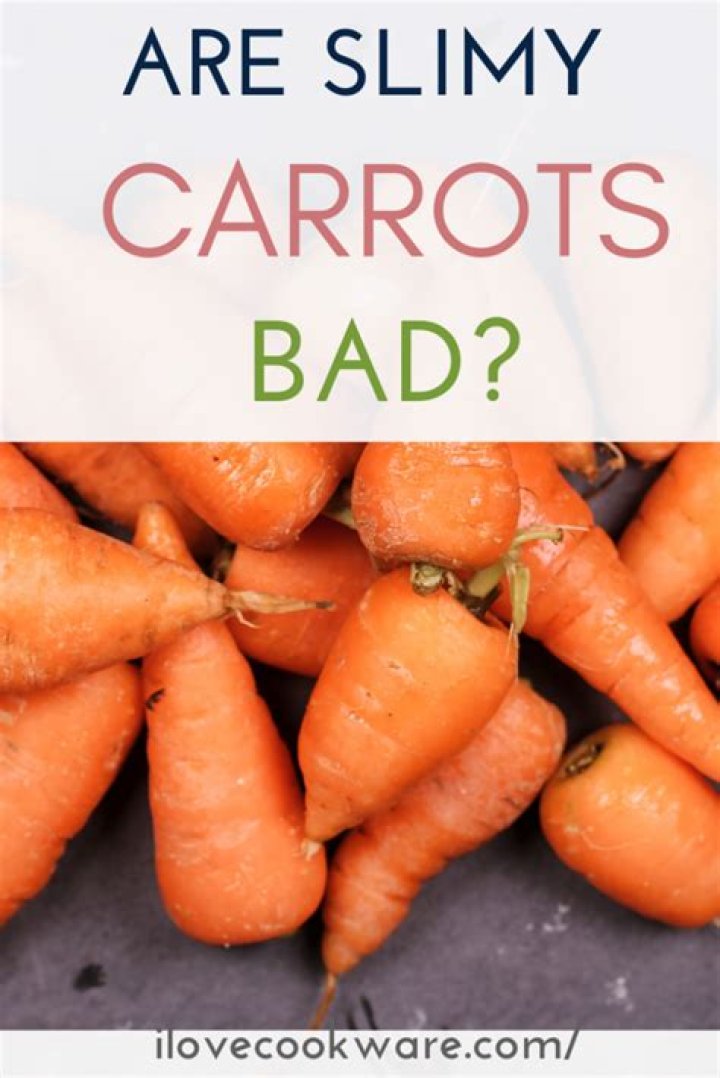Why are my bagged carrots slimy?