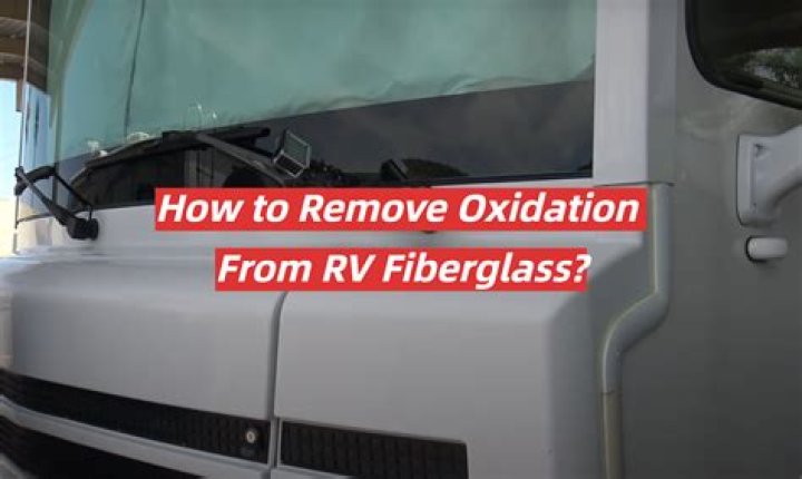 Will vinegar remove oxidation from fiberglass?